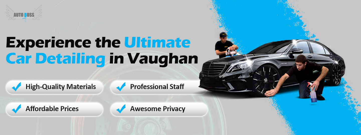 Experience the Ultimate Car Detailing in Vaughan