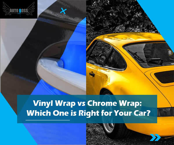 Vinyl Wrap vs Chrome Wrap