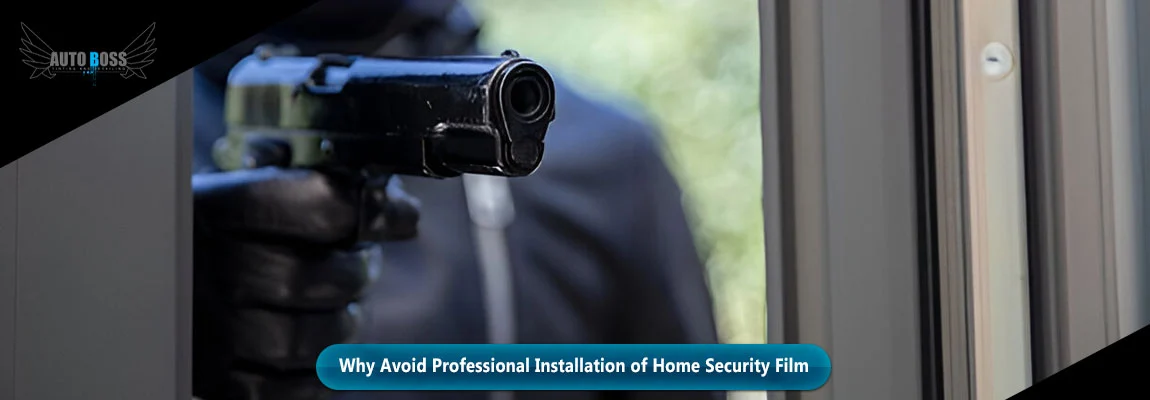 Home Security Film